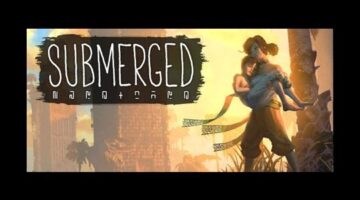 Submerged – 30 Second Game Review | CriticalIndieGamer