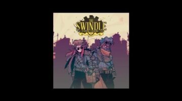 The Swindle Review – The Gamers Lounge