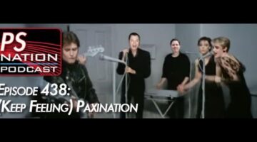 PS Nation Podcast-Ep438-(Keep Feeling) PAXination