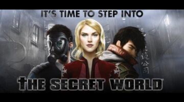 Why now is the time to experience The Secret World