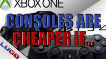 Console Gaming Is Cheaper If…