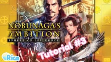 Let’s Play Nobunaga’s Ambition Sphere of Influence #3 – Tutorial How-To Guide: Part 3/3