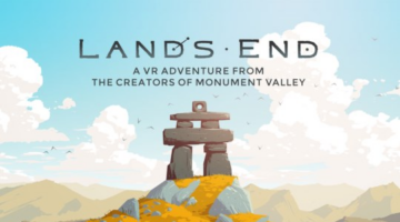 First Trailer for Land’s End, Virtual Reality Puzzler from Monument Valley Devs