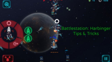 Battlestation: Harbinger Tips & Tricks for Success