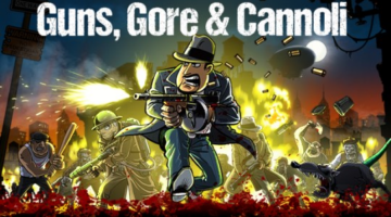 Guns, Gore & Cannoli Review | Presstartoplay