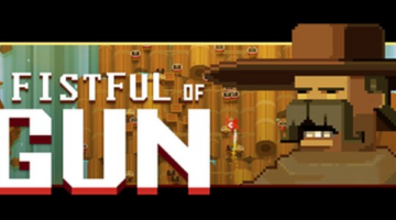 A Fistful of Gun Review [MonsterVine]