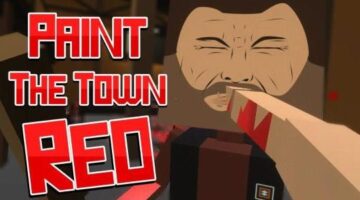 Paint The Town Red, The Bloodiest First-Person Brawler, Gets Bigger On Steam