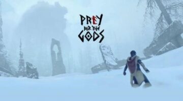 Three Reasons Why Prey for the Gods is a Great Reveal Trailer
