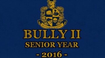 Rockstar Announces ‘Bully 2’ To Be Released In 2016