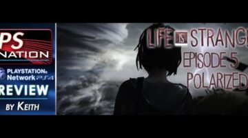 Review: Life Is Strange, episode 5 Polarized | PS Nation