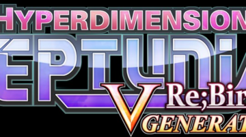 Hyperdimension Neptunia Rebirth 3 V Generation Review – The Gamers Lounge