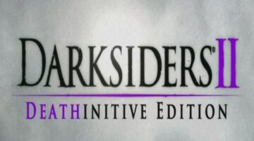 First Hour: Darksiders II: Deathinitive Edition (PS4)
