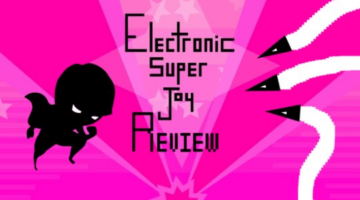 Electronic Super Joy Review | 8WN
