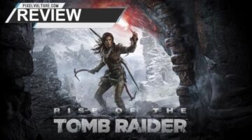 Rise of the Tomb Raider Review | PixelVulture