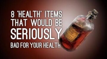 8 ‘Health’ Items That Would Be Seriously Bad for Your Health
