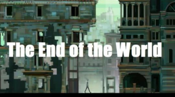 The End of the World Review | Hardcore Droid