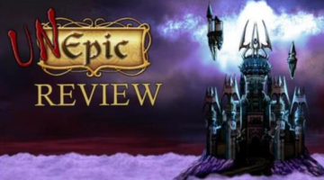 Unepic Review | TXH