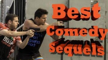 15 Best Comedy Sequels Of All Time