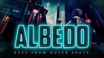 Albedo: Eyes from Outer Space Review – Punk and Lizard