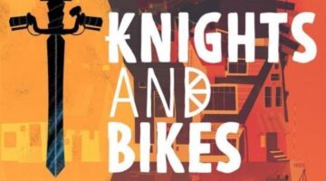 Knights and Bikes Confirmed for PS4