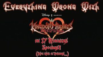 Everything Wrong With Kingdom Hearts 358/2 Days in 17 Minutes