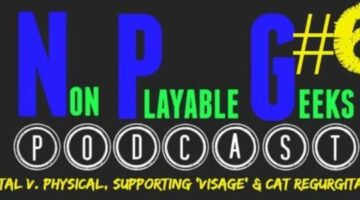 N.P.G. Podcast #6-Digital v. Physical, Supporting ‘Visage’ & Cat Regurgitation