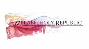 New Trailer for Melancholy Republic Now Live