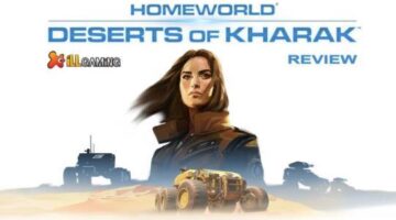 Homeworld: Deserts of Kharak Review – iLLGaming
