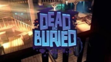 Preview: Dead & Buried Multiplayer on Oculus Rift with Touch – BrokenJoysticks