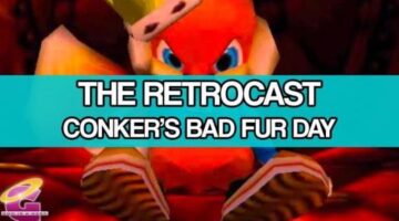 Conker’s Bad Fur Day – The Retrocast