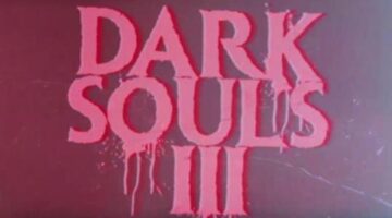 Dark Souls III 80’s Themed Trailer