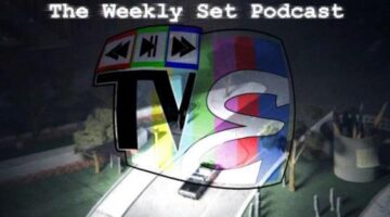 TVEnthusiast’s  The Weekly Set Podcast Episode 051