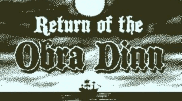 Return of the Obra Dinn