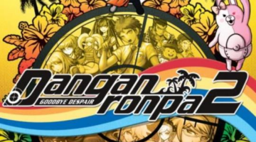 Danganronpa 2: Goodbye Despair (PC) – Review | Sirus Gaming PH