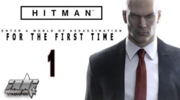 ADG Plays Hitman (2016) “For The First Time”