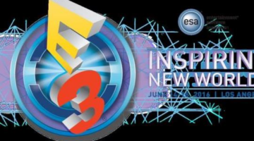 E3 2016: The Games That Could Be There