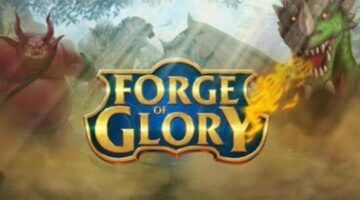 Forge of Glory Cheats: Guide, Tips & Strategy for Android/iPhone