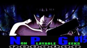 N.P.G. Podcast #15-PS4K & White Washing