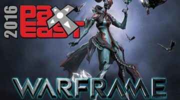 PAX East 2016 Warframe developer and community panel highlights