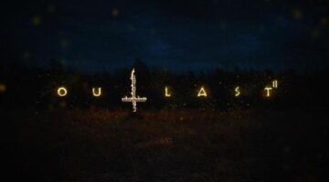 Don’t Worry; Outlast 2 Still Has Genital Mutilation – Rely on Horror