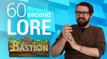 60 Second Lore | Bastion