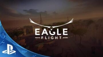 Fly like a bird with PlayStation VR and Eagle Flight