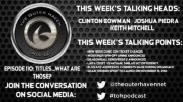 The Outerhaven Podcast Episode 110 – Titles? What Are Those?