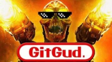 “Git Gud” or “Get Sacked” – An open letter to video games journalists