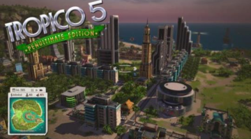 Tropico 5: Penultimate Edition Review – The Video Games