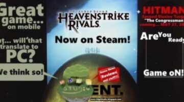 Heavenstrike Rivals & a new HITMAN elusive target!