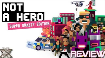 NOT A HERO: SUPER SNAZZY EDITION Review | TXH