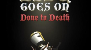 Life Goes On: Done to Death – PS4 Review – PlayStation Country