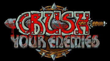 Crush Your Enemies Unleashes the Hilarious Slaughter June 9th