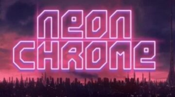 Review – Neon Chrome